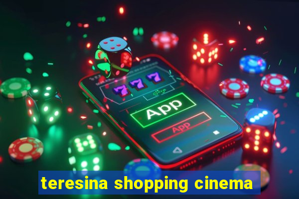 teresina shopping cinema